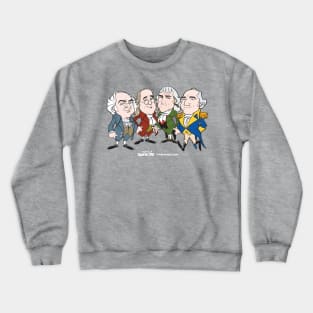 Founding Fathers Crewneck Sweatshirt